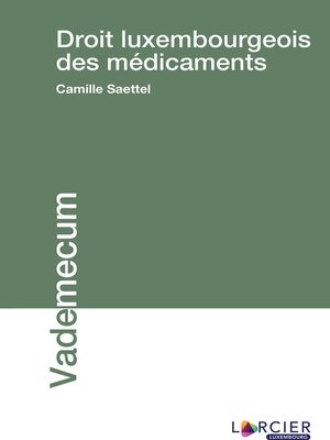 cover image of Droit luxembourgeois des médicaments